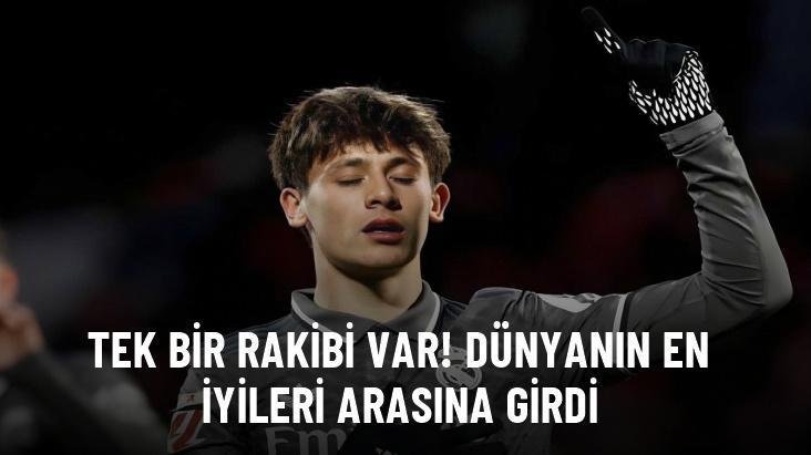 Tek bir rakibi var! Dünyanın en iyileri arasına girdi